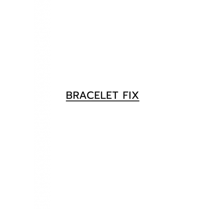 Bracelet Fix